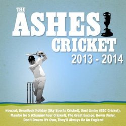 The Ashes Cricket 2013/2014 Colonna sonora (Various Artists) - Copertina del CD