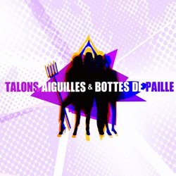 Talons aiguilles et bottes de paille Soundtrack (Various Artists, Alain Pewzner) - Cartula