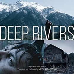 Deep Rivers Trilha sonora (Murat Kabardokov) - capa de CD
