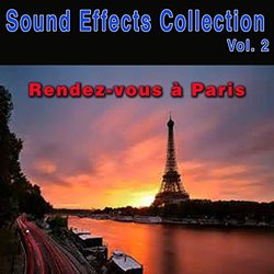 Sound Effects Collection, Vol. 2: Rendez-vous  Paris 声带 (Neuilly ) - CD封面