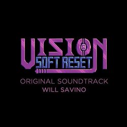 Vision Soft Reset Soundtrack (Will Savino) - CD-Cover
