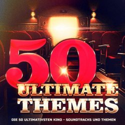 Die 50 ultimativsten Kino Soundtrack (Gold Rush Studio Orchester) - CD-Cover