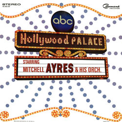 The Hollywood Palace Ścieżka dźwiękowa (Various Artists, Mitchell Ayres) - Okładka CD