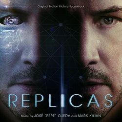 Replicas Soundtrack (Mark Killian, Jose Pepe Ojeda) - CD-Cover