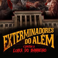 Exterminadores Do Alm Contra a Loira Do Banheiro Ścieżka dźwiękowa (David Menezes) - Okładka CD