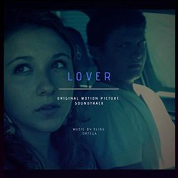 Lover Soundtrack (Elías Ortega) - CD-Cover