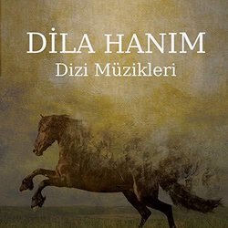 Dila Hanım Trilha sonora (Mazlum Çimen) - capa de CD