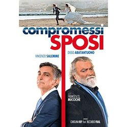 Compromessi sposi Ścieżka dźwiękowa (Gianluca Misiti, Carolina Rey) - Okładka CD