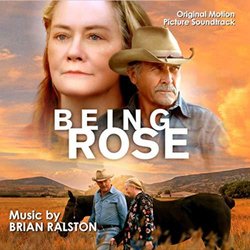 Being Rose Ścieżka dźwiękowa (Brian Ralston) - Okładka CD
