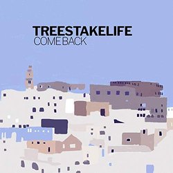 Come Back Ścieżka dźwiękowa (Treestakelife ) - Okładka CD