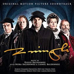 Zwingli Soundtrack (Diego Baldenweg, Lionel Baldenweg, Nora Baldenweg) - CD cover