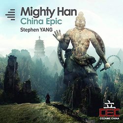 Mighty Han / China Epic Soundtrack (Stephen Yang) - CD cover