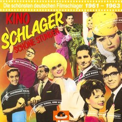 Kino Schlager - Schne Stunden - 1961-1963 Soundtrack (Various Artists) - CD-Cover
