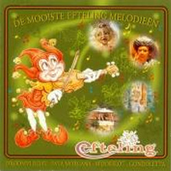 Mooiste Efteling Melodien Ścieżka dźwiękowa (Franois-Adrien Boeldieu, Ruud Bos, Camille Saint-Sans) - Okładka CD