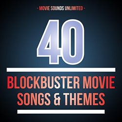 40 Blockbuster Movie Songs & Themes Soundtrack (Various Artists) - CD cover