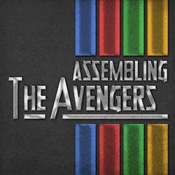 Assembling the Avengers: Themes from the Classic Marvel Movies Ścieżka dźwiękowa (Various Artists) - Okładka CD