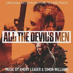 All the Devil's Men サウンドトラック (Amory Leader, Simon Williams	) - CDカバー