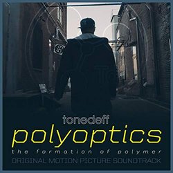 Polyoptics Soundtrack (Tonedeff ) - CD cover