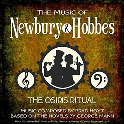 The Music of Newbury & Hobbes: The Osiris Ritual Soundtrack (Brad Hoyt) - CD cover