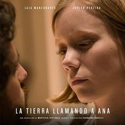 La Tierra llamando a Ana Soundtrack (Fernando Bonelli, Juan Antonio Simarro) - CD cover
