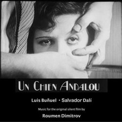Un Chien Andalou Trilha sonora (Roumen Dimitrov) - capa de CD