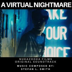 A Virtual Nightmare Soundtrack (Stefan L. Smith) - CD cover