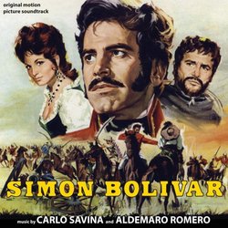 Simon Bolivar Soundtrack (Aldemaro Romero, Carlo Savina) - CD cover