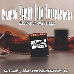 Random Short Film Soundtracks Soundtrack (Donny Walker) - CD cover