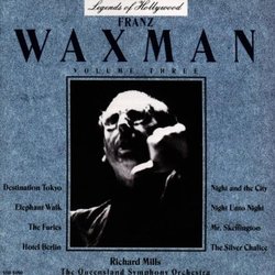 Legends Of Hollywood Franz Waxman Volume Three Ścieżka dźwiękowa (Franz Waxman) - Okładka CD