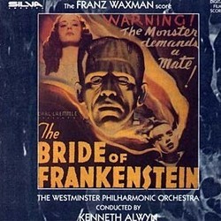 The Bride of Frankenstein / The Invisible Ray Colonna sonora (Franz Waxman) - Copertina del CD