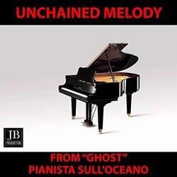 Ghost: Unchained Melody サウンドトラック (Alex North, Pianista sull'Oceano) - CDカバー