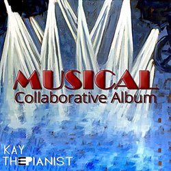 Musical - Collaborative Album サウンドトラック (KayThePianist ) - CDカバー