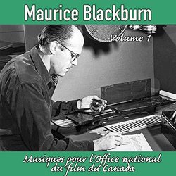 Maurice Blackburn Vol.1: Musiques pour l'Office national du film du Canada Ścieżka dźwiękowa (Maurice Blackburn) - Okładka CD