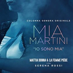 Io sono Mia Soundtrack (Mattia Donna, La Femme Pige) - CD cover