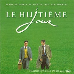 Le Huitime Jour Soundtrack (Pierre van Dormael) - CD cover