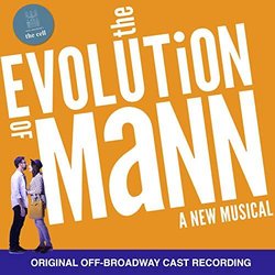 The Evolution of Mann: A New Musical サウンドトラック (Douglas J. Cohen, Douglas J. Cohen) - CDカバー