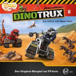 Dinotrux Folge 8: Die Hhle von Mega-Trux Soundtrack (Various Artists) - CD-Cover