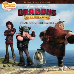 Dragons - Auf zu neuen Ufern Folge 23: Thor Knochenbrecher / Gustav ist zurck Soundtrack (Various Artists) - CD cover