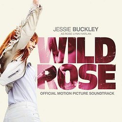 Wild Rose Soundtrack (Jessie Buckley) - CD cover