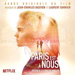 Paris est  nous Soundtrack (Jean Charles Bastion, Laurent Garnier) - CD-Cover