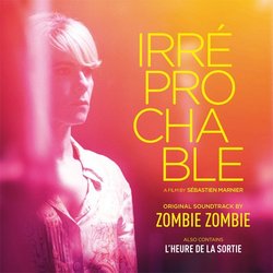 L'Heure de la Sortie / Irréprochable Trilha sonora (Zombie Zombie) - capa de CD