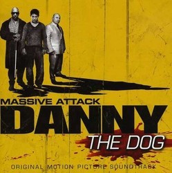 Danny the Dog Colonna sonora ( Massive Attack) - Copertina del CD