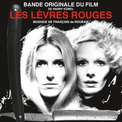 Les Lvres rouges サウンドトラック (Franois de Roubaix) - CDカバー