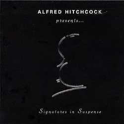Alfred Hitchcock presents...Signatures in Suspense Colonna sonora (Various Artists) - Copertina del CD