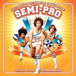 Semi-Pro Soundtrack (Various Artists) - CD cover