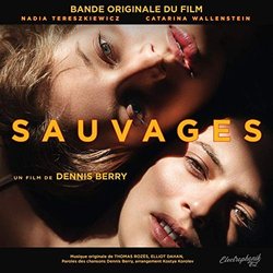 Sauvages サウンドトラック (Elliot Dahan, Thomas Rozs) - CDカバー