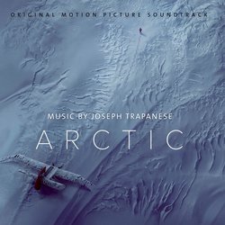 Arctic Ścieżka dźwiękowa (Joseph Trapanese) - Okładka CD