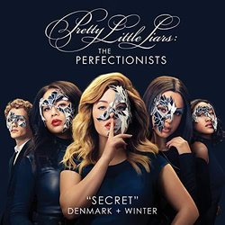 Pretty Little Liars: The Perfectionists: Secret Soundtrack (Denmark + Winter) - CD cover