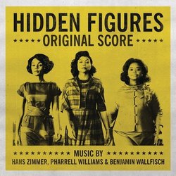 Hidden Figures サウンドトラック (Benjamin Wallfisch, Pharrell Williams, Hans Zimmer) - CDカバー