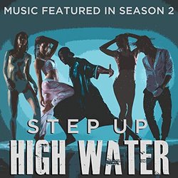 Step Up: High Water Ścieżka dźwiękowa (Various Artists) - Okładka CD